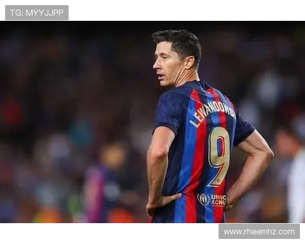 罗伯特·莱万多夫斯基：从天才射手到足球传奇的成长之路